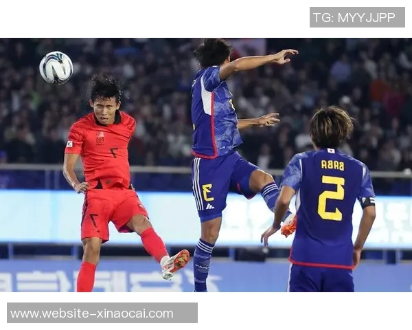 2011年日本与韩国足球对决回顾：激情碰撞与历史交锋的精彩瞬间